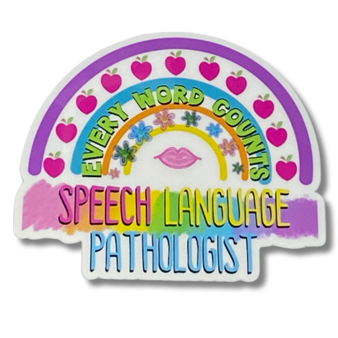 Close-up of Speech Language Pathologist waterproof vinyl sticker on white background, showing rainbow, lips, and Every Word Counts text.