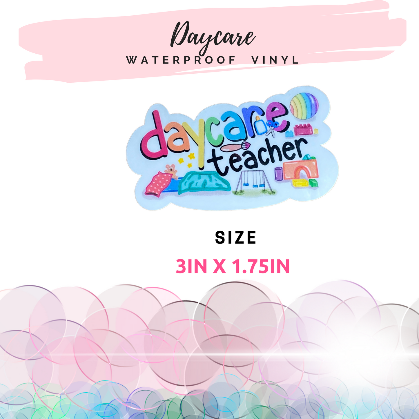 Daycare teacher sticker with size dimensions text showing 3 inch by 1.75 inch measurements