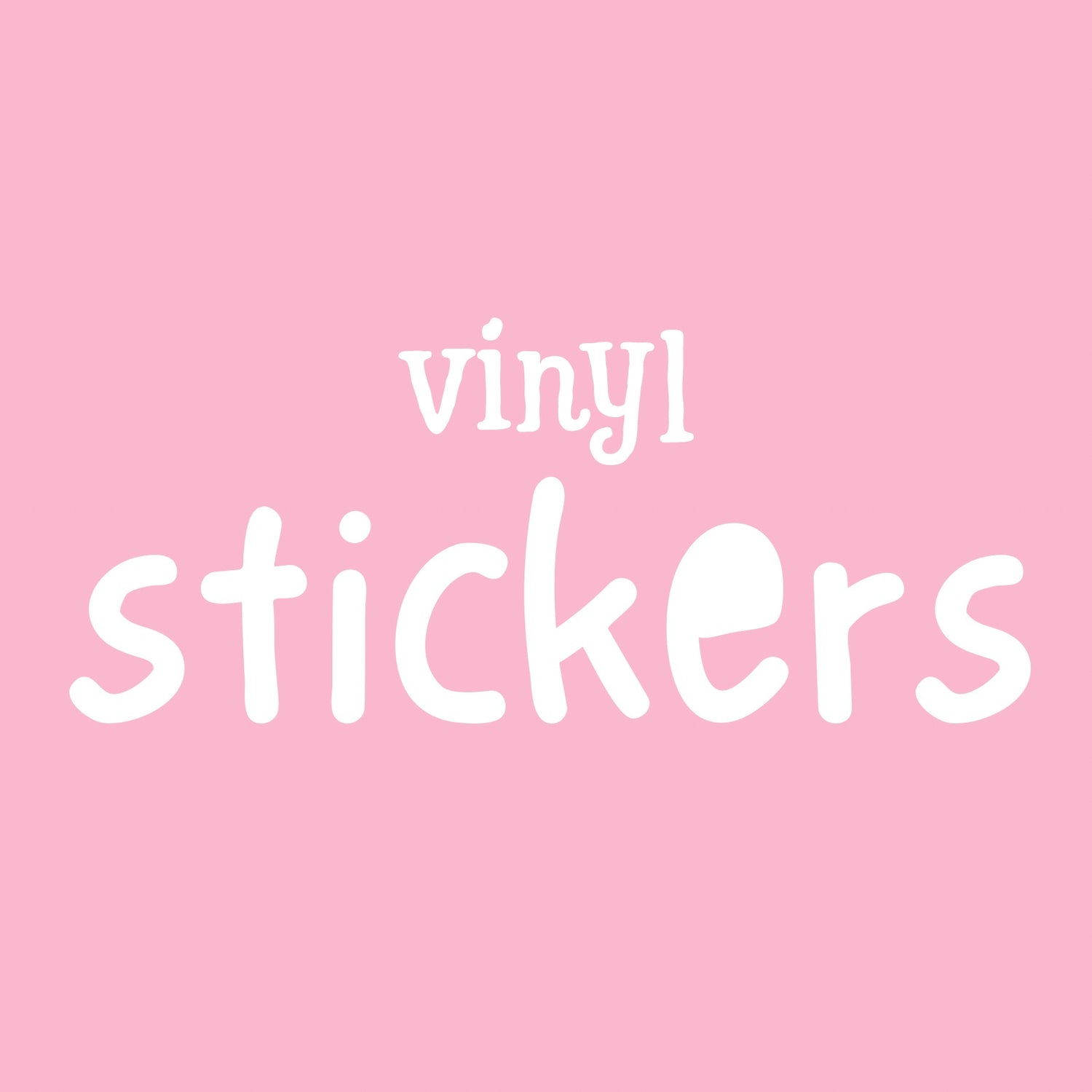 Vinyl Sticker