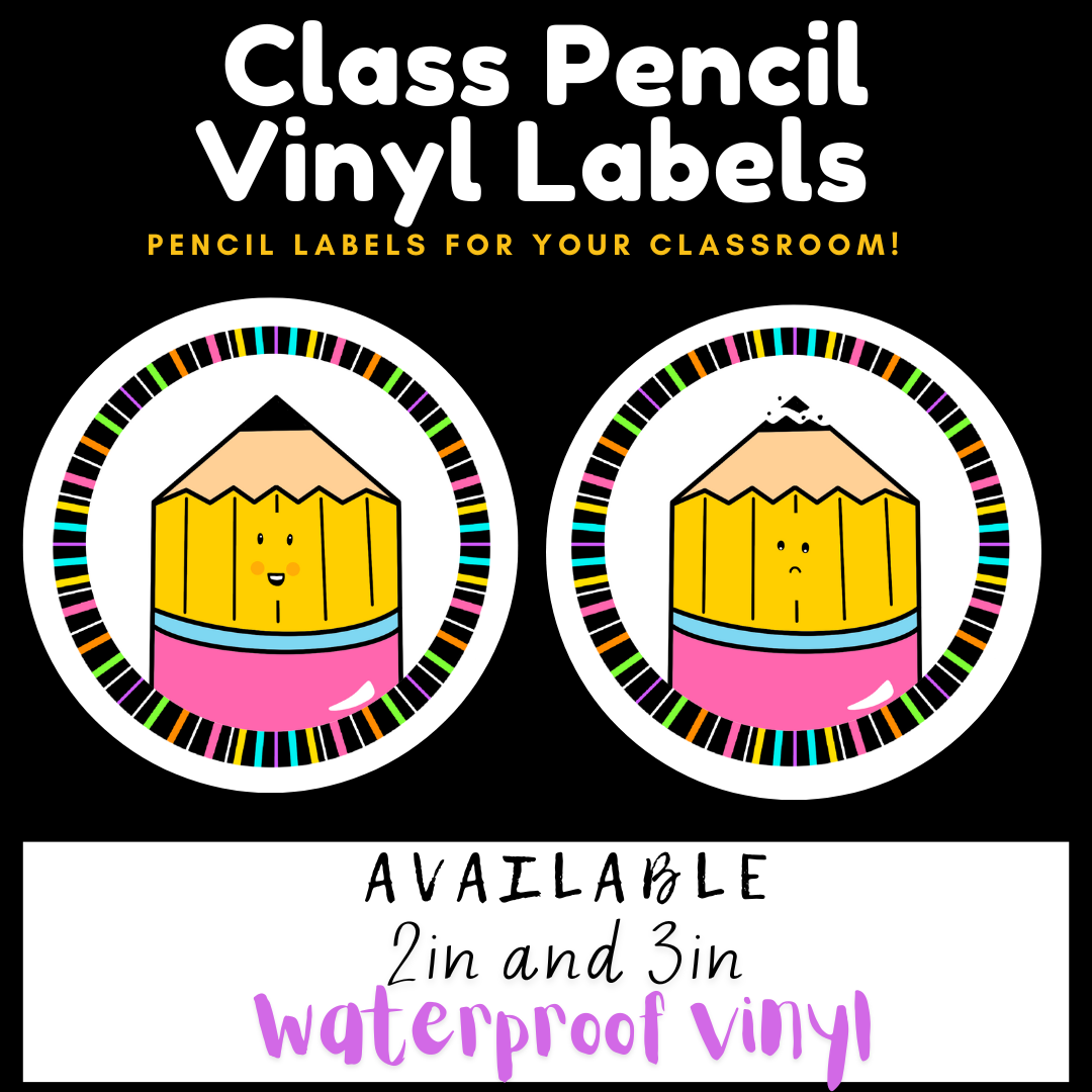 Promotional image for Class Pencil Vinyl Labels, featuring two round labels with a pencil and eraser design, and text indicating they are available in 2in and 3in sizes, and are waterproof.