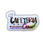 A white vinyl sticker with the text 'CAFETERIA Crew' in colorful lettering, designed for use on laptops, tumblers, notebooks, or cellphone cases.