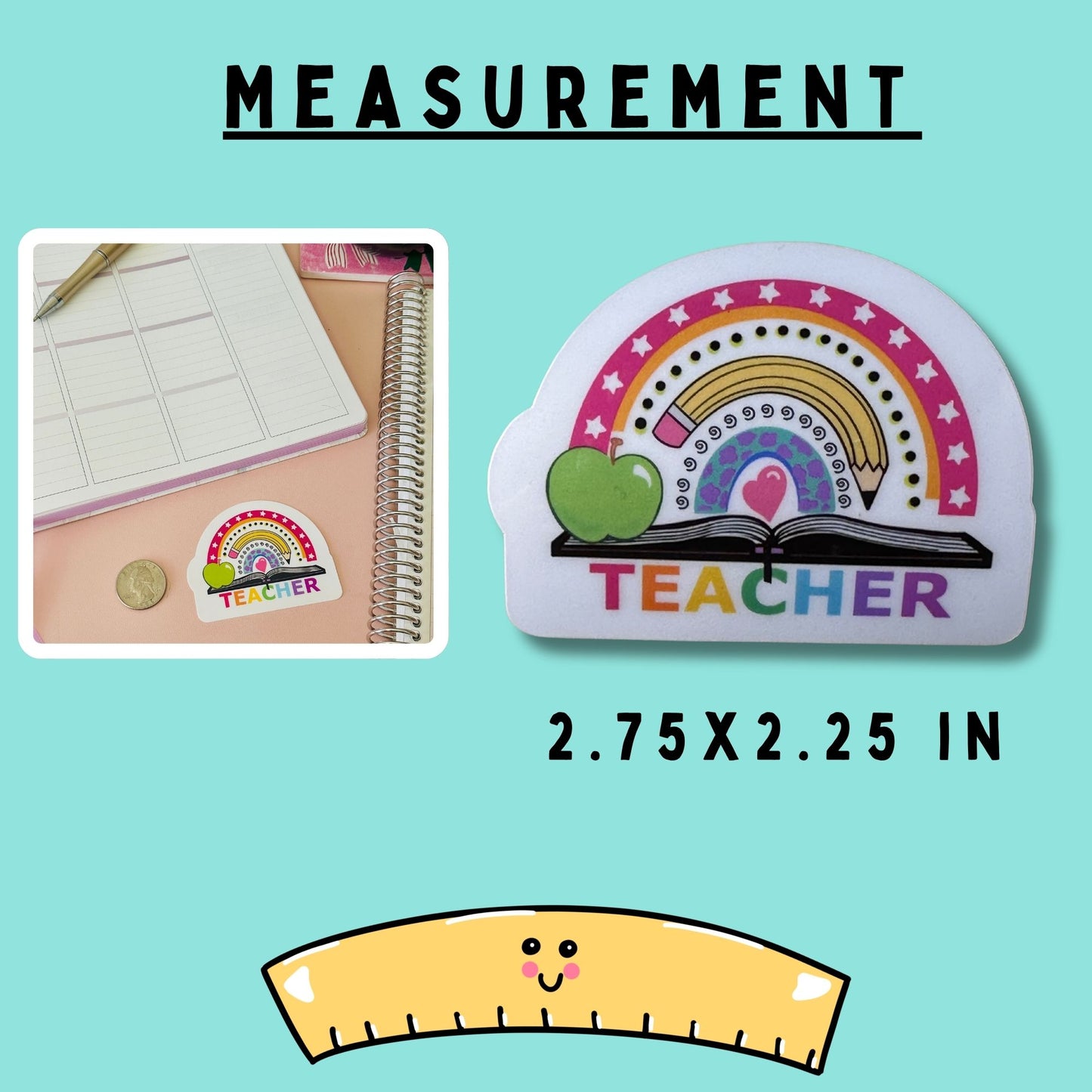 Teacher-themed measurement ruler sticker shown on a light aqua background with the word 'MEASUREMENT' at top and size text '2.75X2.