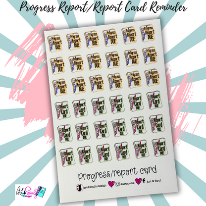 Progress/Report Card Reminder