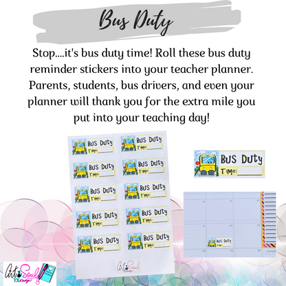 Example of bus duty planner stickers in use showing how teachers can organize their school duty reminders with these cute and functional planner accessories.