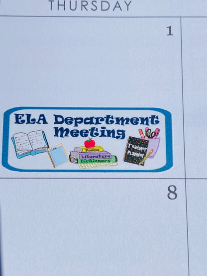 Single ELA Department Meeting sticker in daily planner cell - teacher schedule organization tool.