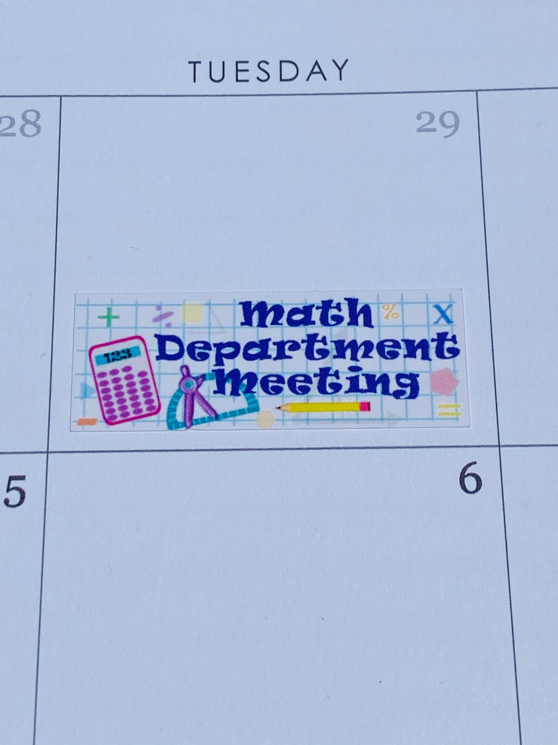 Math Department Meeting Sticker in Teacher Planner Calendar.