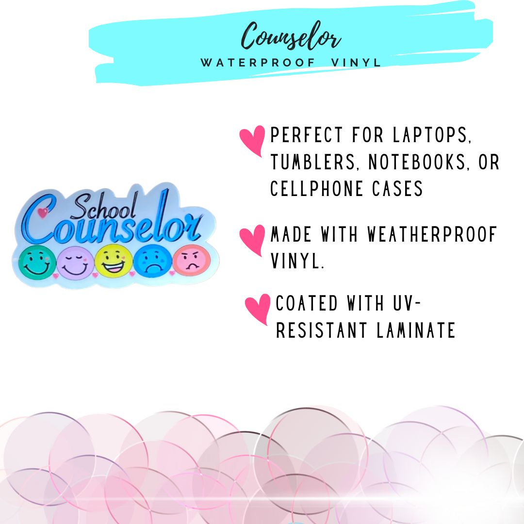 School Counselor waterproof vinyl sticker with text highlighting use on laptops, tumblers, notebooks, and phone cases.